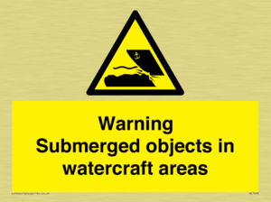 Warning Submerged objects in watercraft areas
