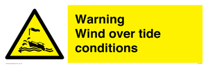 Warning Wind over tide conditions
