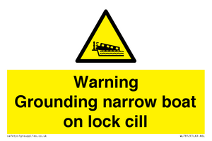 Warning Grounding narrow boat on lock cill