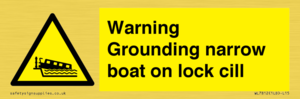 Warning Grounding narrow boat on lock cill