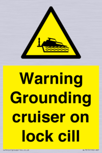 Warning Grounding cruiser on lock cill