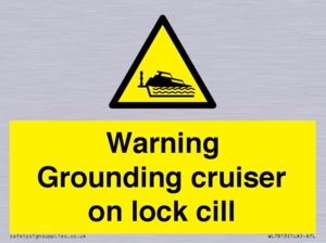 Warning Grounding cruiser on lock cill