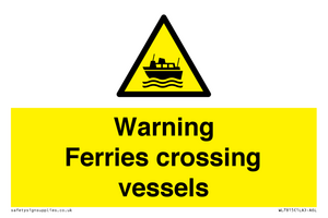 Warning Ferries crossing vessels