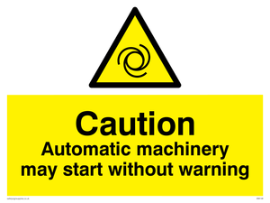 Automatic machinery may start sign 