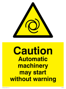 Automatic machinery may start