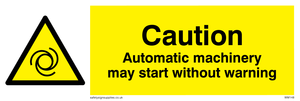 Automatic machinery may start
