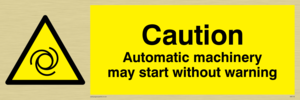 Automatic machinery may start