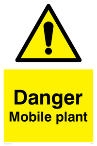 Danger Mobile plant