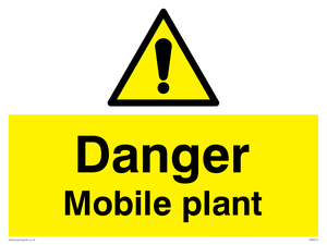 Danger Mobile plant