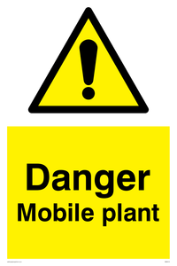Danger Mobile plant