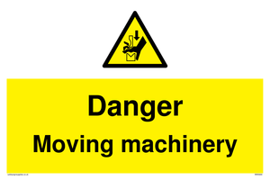 Danger moving machinery sign 