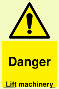 Danger Lift machinery