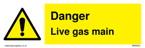 Danger Live gas main sign 