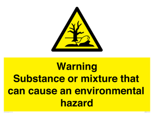 Warning Substance or mixture that can cause an environmental hazard