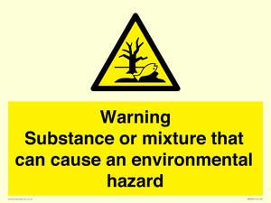 Warning Substance or mixture that can cause an environmental hazard