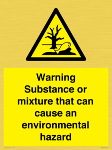 Warning Substance or mixture that can cause an environmental hazard