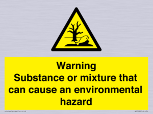 Warning Substance or mixture that can cause an environmental hazard