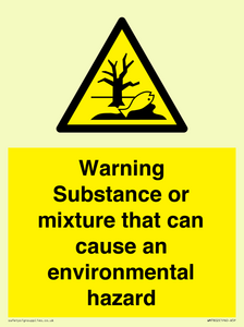 Warning Substance or mixture that can cause an environmental hazard