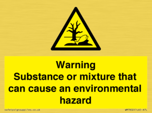 Warning Substance or mixture that can cause an environmental hazard