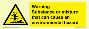 Warning Substance or mixture that can cause an environmental hazard