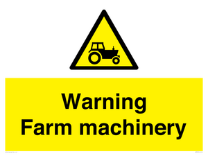 Warning Farm machinery