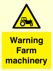 Warning Farm machinery