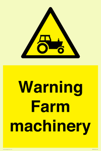 Warning Farm machinery