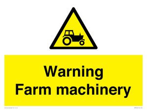 Warning Farm machinery
