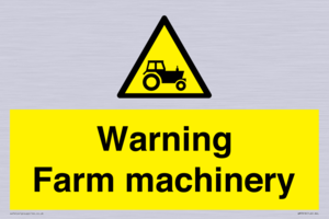 Warning Farm machinery