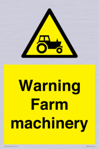 Warning Farm machinery