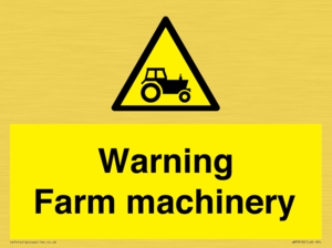 Warning Farm machinery