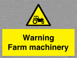 Warning Farm machinery