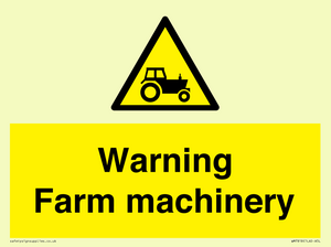 Warning Farm machinery