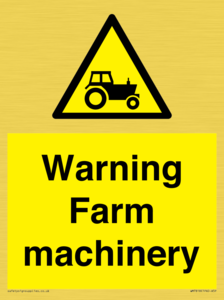 Warning Farm machinery