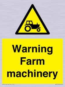 Warning Farm machinery