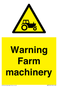 Warning Farm machinery
