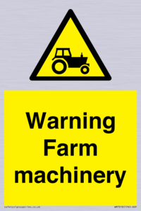 Warning Farm machinery