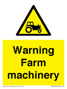 Warning Farm machinery