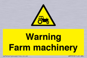 Warning Farm machinery