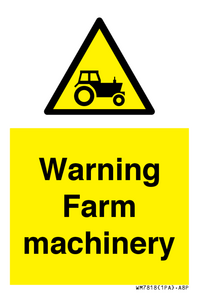 Warning Farm machinery