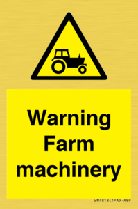 Warning Farm machinery
