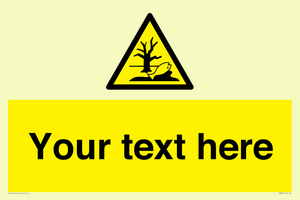 Custom Warning Substance or mixture that can cause an environmental hazard