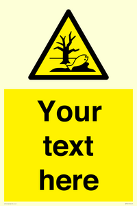 Custom Warning Substance or mixture that can cause an environmental hazard
