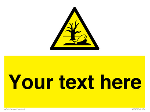 Custom Warning Substance or mixture that can cause an environmental hazard