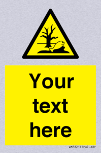 Custom Warning Substance or mixture that can cause an environmental hazard