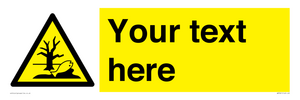 Custom Warning Substance or mixture that can cause an environmental hazard