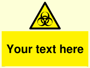 Custom Bio-Hazard Sign