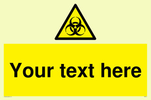 Custom Bio-Hazard Sign