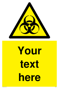Custom Bio-Hazard Sign