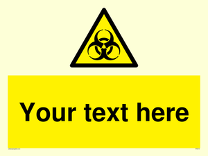 Custom Bio-Hazard Sign